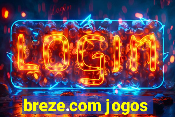 breze.com jogos